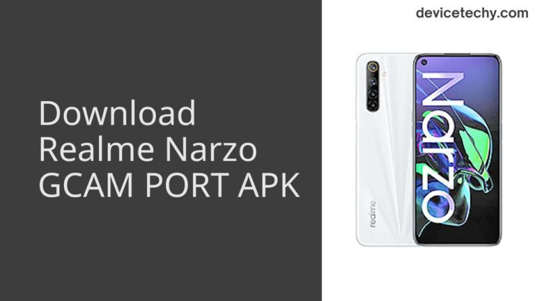 Download Realme Narzo GCAM Port APK