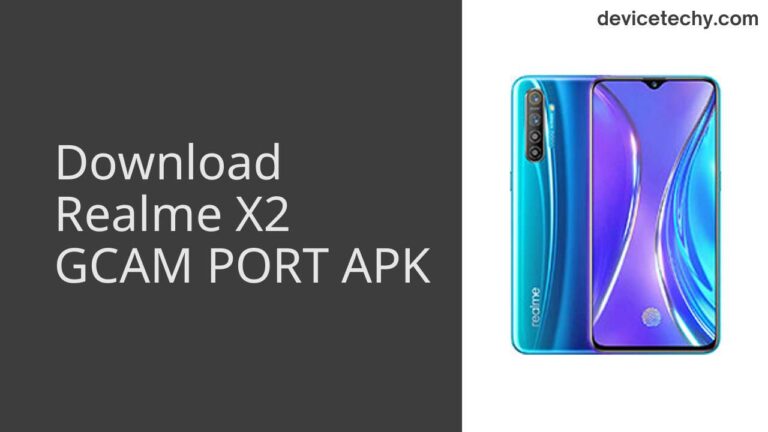 Download Realme X2 GCAM Port APK