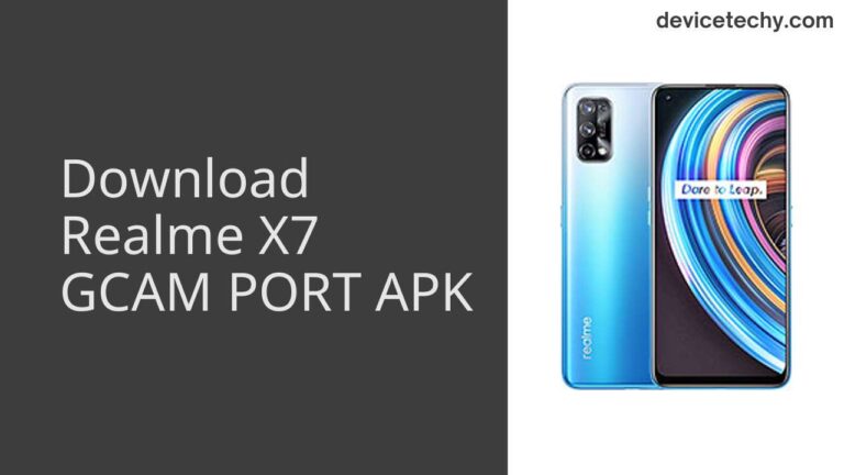 Download Realme X7 GCAM Port APK