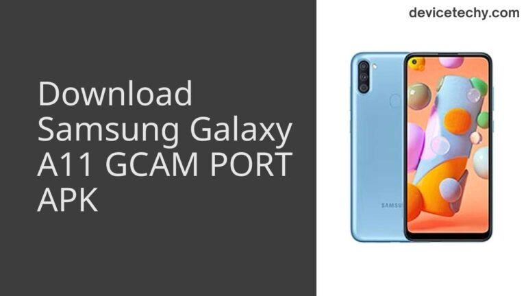 Download Samsung Galaxy A11 GCAM Port APK