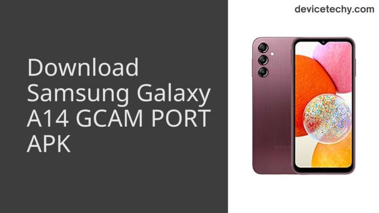 Download Samsung Galaxy A14 GCAM Port APK