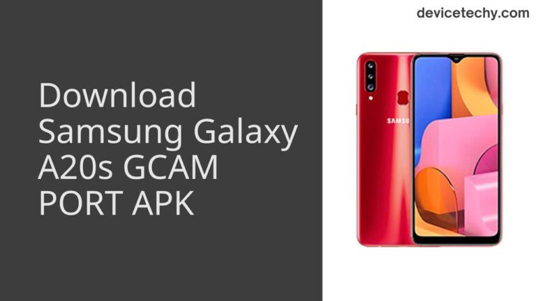 Download Samsung Galaxy A20s GCAM Port APK