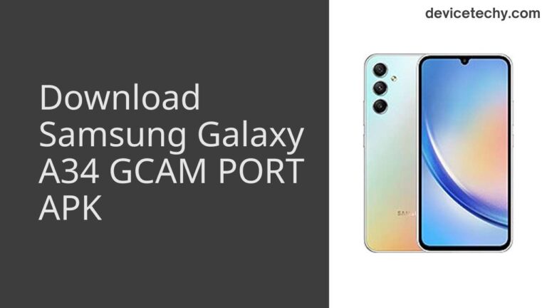 Download Samsung Galaxy A34 GCAM Port APK