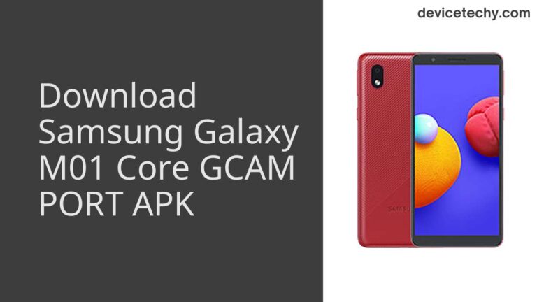 Download Samsung Galaxy M01 Core GCAM Port APK