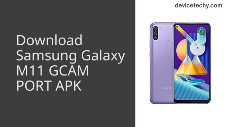 Download Samsung Galaxy M11 GCAM Port APK