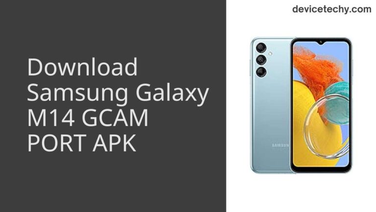 Download Samsung Galaxy M14 GCAM Port APK