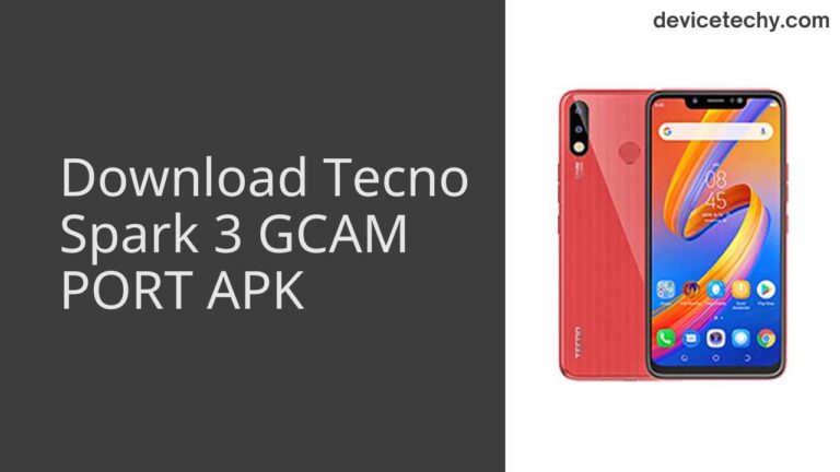 Download Tecno Spark 3 GCAM Port APK