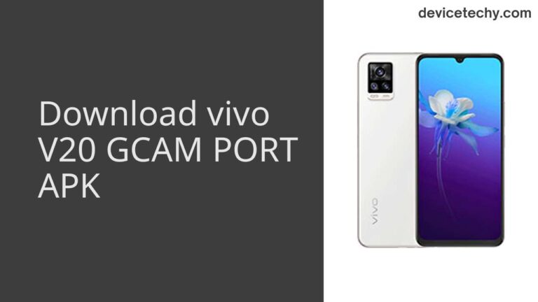 Download vivo V20 GCAM Port APK