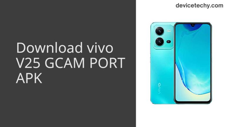 Download vivo V25 GCAM Port APK