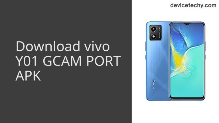 Download vivo Y01 GCAM Port APK