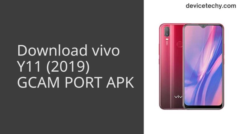 Download vivo Y11 (2019) GCAM Port APK