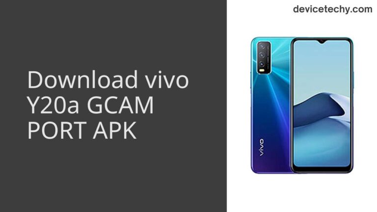 Download vivo Y20a GCAM Port APK