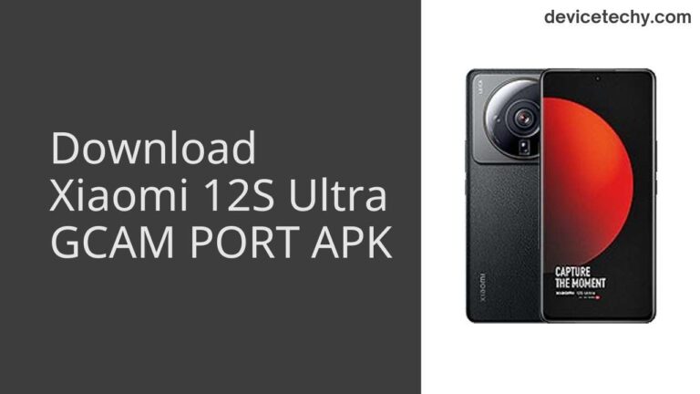 Download Xiaomi 12S Ultra GCAM Port APK