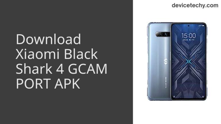 Download Xiaomi Black Shark 4 GCAM Port APK