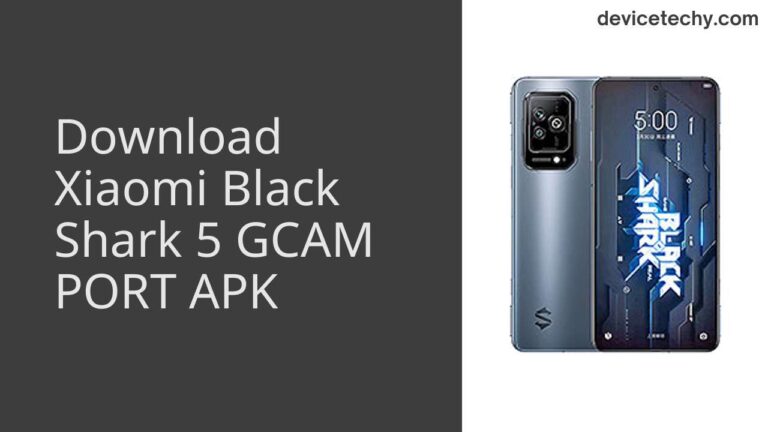 Download Xiaomi Black Shark 5 GCAM Port APK