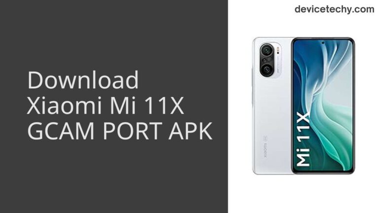 Download Xiaomi Mi 11X GCAM Port APK