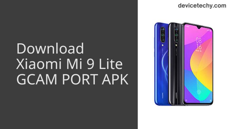 Download Xiaomi Mi 9 Lite GCAM Port APK