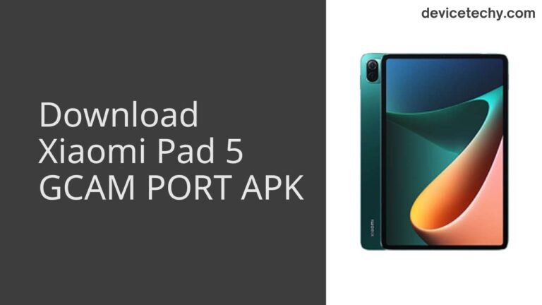 Download Xiaomi Pad 5 GCAM Port APK