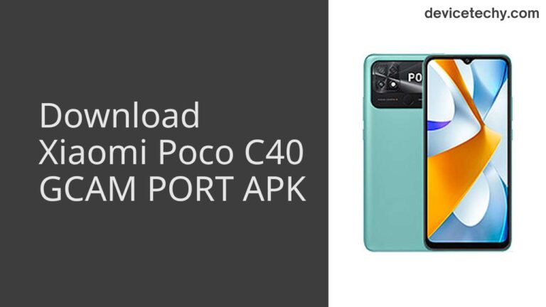 Download Xiaomi Poco C40 GCAM Port APK