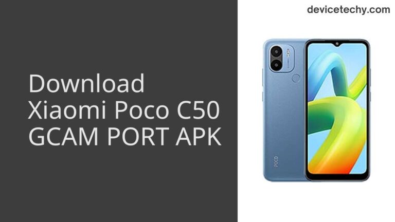 Download Xiaomi Poco C50 GCAM Port APK