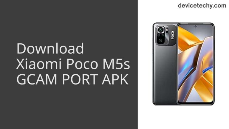 Download Xiaomi Poco M5s GCAM Port APK