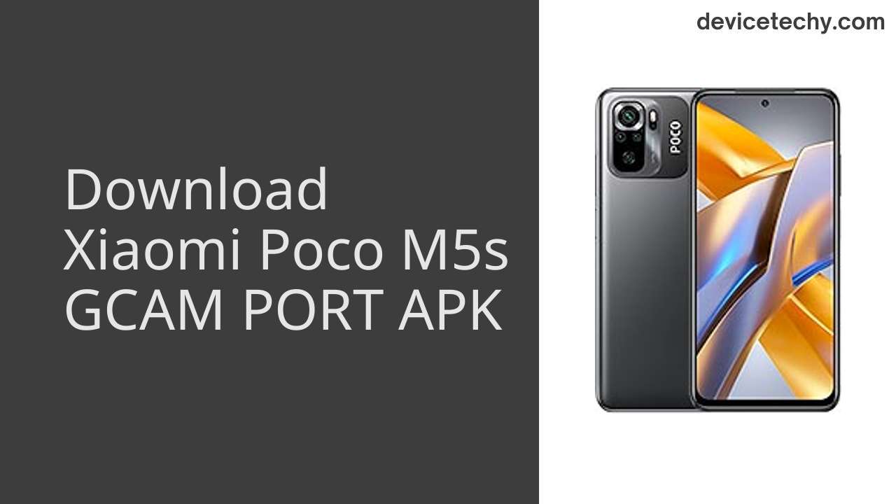 Xiaomi Poco M5s GCAM PORT APK Download