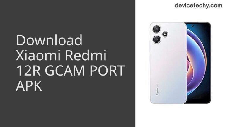 Download Xiaomi Redmi 12R GCAM Port APK