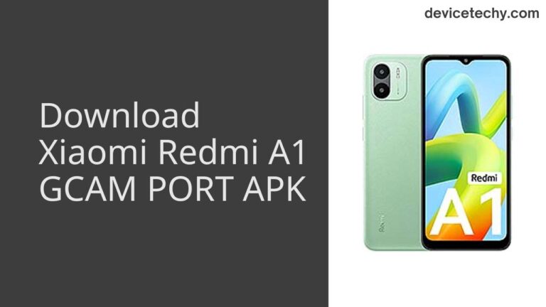 Download Xiaomi Redmi A1 GCAM Port APK